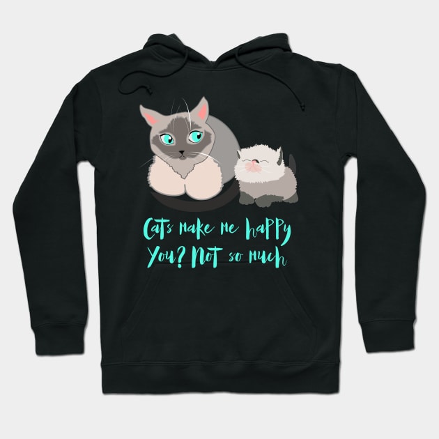 Cat mom gift, siamese cats and quote Hoodie by Orangerinka